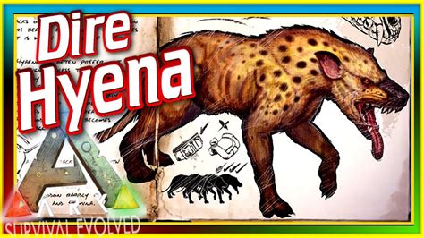 Dire Hyena Ark Survival Evolved Dossiernews 73 Hyaenodon Update