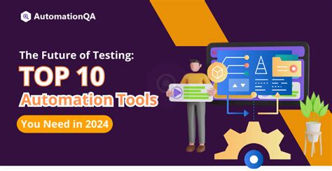 Cutting Edge QA Discover Top 10 Automation Testing Tools In 2024