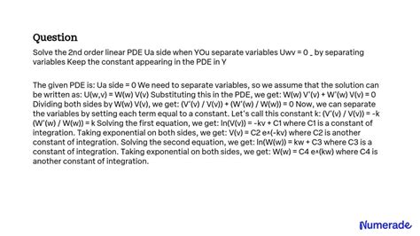 Solved Solve The Nd Order Linear Pde Using Separation Of Variables