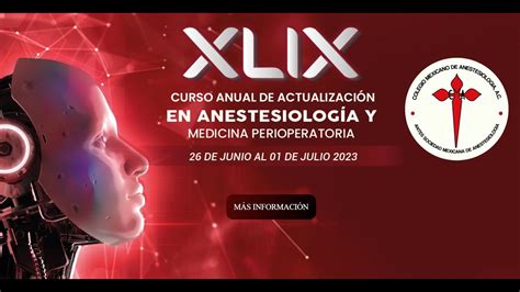 Xlix Curso Anual De Actualizaci N En Anestesiolog A Youtube