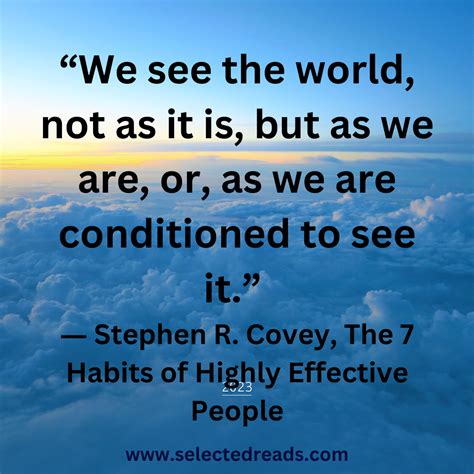 The 7 Habits Of Highly Effective People Quotes Selected Reads