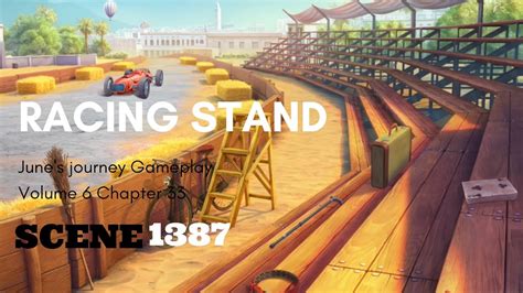 June S Journey Scene 1387 Vol 6 Ch 33 Racing Stands Full Mastered