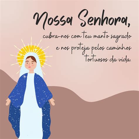 Frases De Nossa Senhora Para Demonstrar Sua Devo O