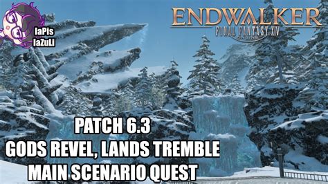 Patch 63 God Revel Lands Tremble Main Scenario Quest Final