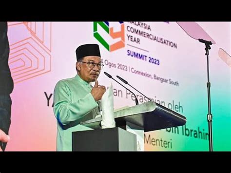 Ucapan Penuh Pm Anwar Ibrahim Di Majlis Perasmian Sidang Kemuncak Tahun