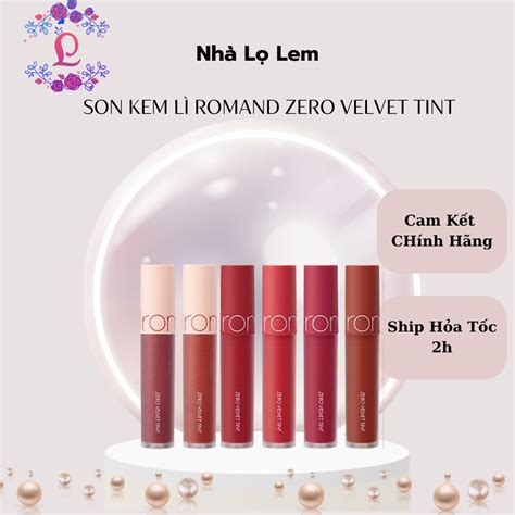 SON KEM LÌ ROMAND ZERO VELVET TINT