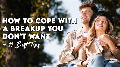 How To Cope With A Breakup You Dont Want 21 Best Tips How To Make