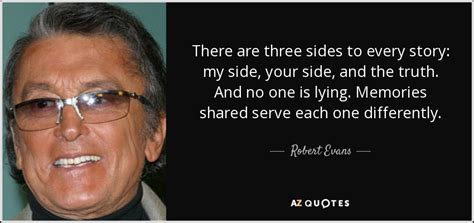 Top Quotes By Robert Evans A Z Quotes