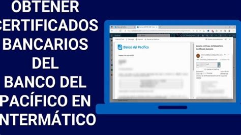 Guía Completa Para Obtener Tu Certificado Bancario En México Pasos Y Requisitos Esenciales