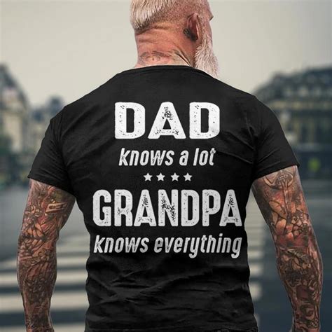 Grandpa Grandpa Knows Everything Mens T Shirt Back Print Seseable