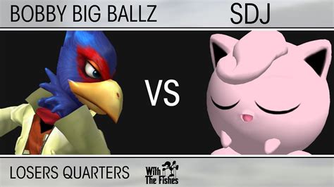 With The Fishes Losers Quarters Bobby Big Ballz Falco Vs Sdj