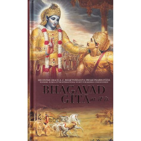 Bhagavad Gita As It Is Second Edition By His Divine Grace A C