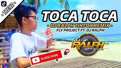 TOCA TOCA DjRalph TikTok Remix 2023 Viral Dance Craze 2023 Fly