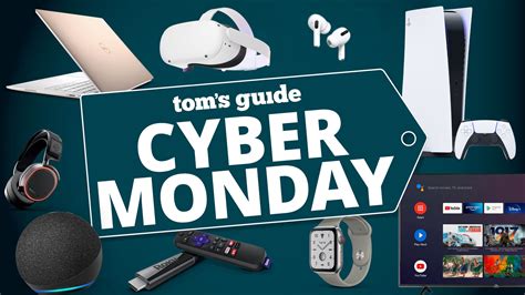 Best Cyber Monday Deals 2021 — Sales To Expect Tom S Guide