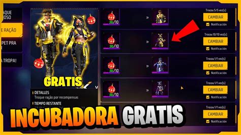 Asi Reclamas Toda La Incubadora Gratis En Free Fire Viajeros Del Tiempo