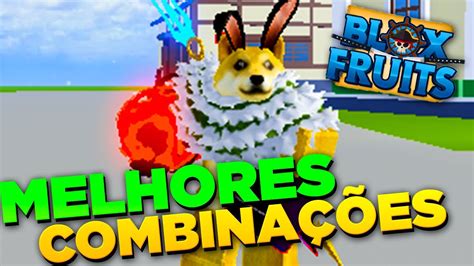 Íncrivel 4 Melhores CombinaÇÕes Para Farm Do Blox Fruits Youtube