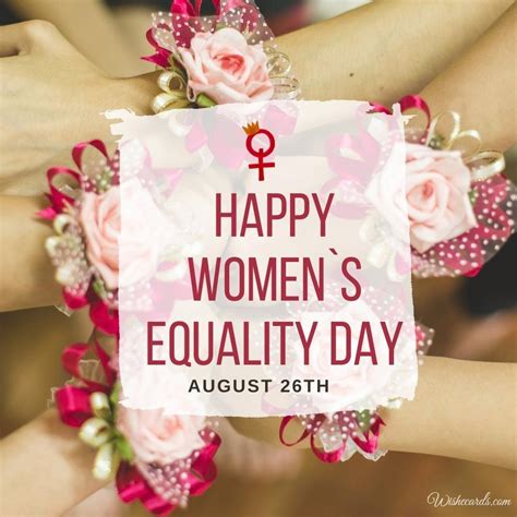 28 Beautiful Ecards For Women`s Equality Day With Greetings