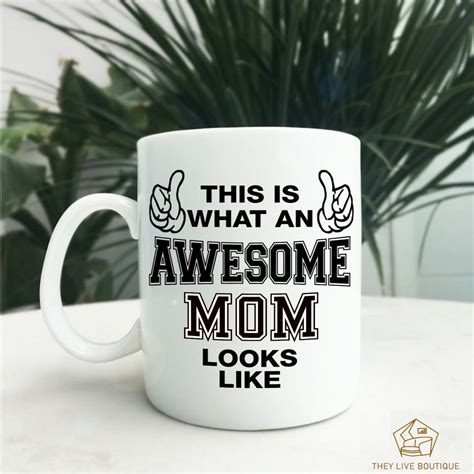 This Is What An Awesome Mom Looks Like Mug Mothers Day T T For