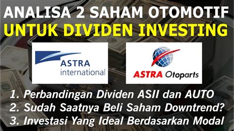 Analisa Saham ASII Dan AUTO Mana Paling Menarik YouTube