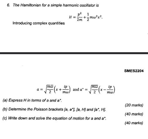 Solved The Hamiltonian For A Simple Harmonic Oscillator Chegg