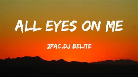 2Pac All Eyez On Me Lyrics DJ Belite Remix YouTube