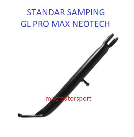 Standar Samping Gl Pro Max Neotech Tebal Lazada Indonesia