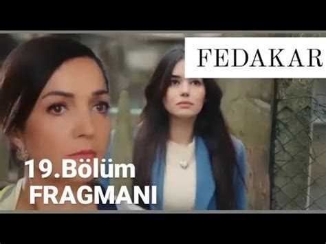 FEDAKAR 19 BÖLÜM FRAGMANI YouTube