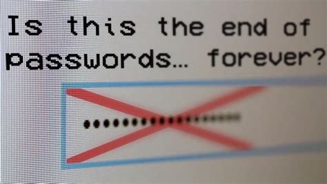 The End Of Passwords Systemsit