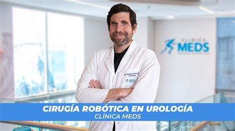 Cirug A Rob Tica En Urolog A Youtube