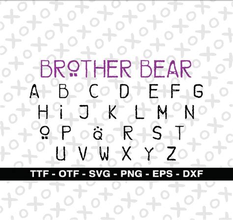 Brother Bear Font Brother Bear Font Svg Font For Cricut Etsy