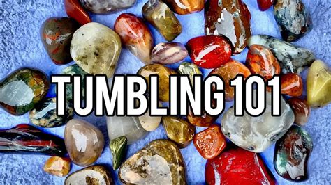 Rock Tumbling 101 A Guide For Beginners Youtube