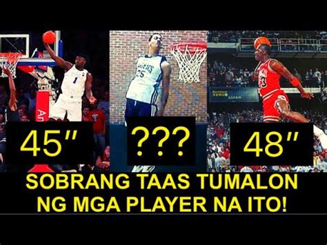 Ang Pinaka Mataas Tumalon Sa Nba History Top Nba Players Na May