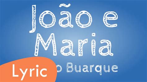 João e Maria Chico Buarque e Nara Leão LYRIC YouTube