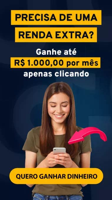 Ganhe Dinheiro Clicando Em An Ncios Veja Melhores Sites E Apps