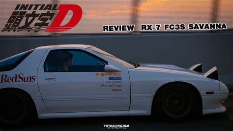 Review Dream Car Initial D Rx Fc Savanna Youtube