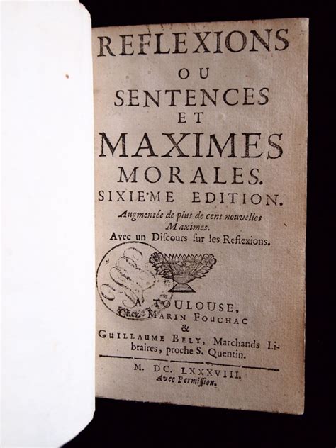 LA ROCHEFOUCAULD Reflexions Ou Sentences Et Maximes Morales