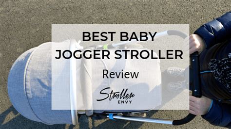 Baby Jogger Stroller Reviews | Here's Our Top Picks: