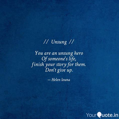 // Unsung // You are a... | Quotes & Writings by Deepti Sharma | YourQuote