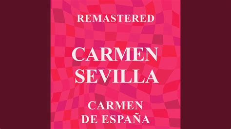 Carmen De España Remastered Youtube