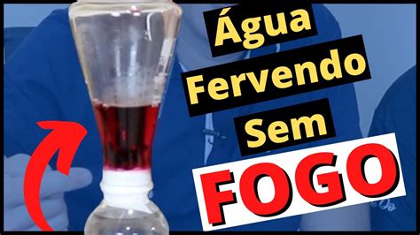 Formas Estranhas De Fazer A Gua Ferver Sem Estar No Fogo Youtube