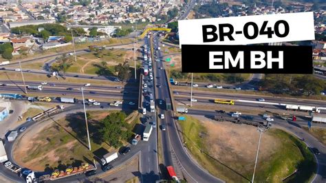 CONGESTIONAMENTO NA BR 040 ANEL RODOVIÁRIO EM BELO HORIZONTE YouTube