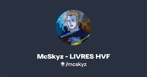 Mcskyz Livres Hvf Linktree