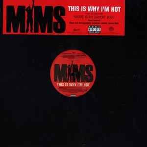 Mims This Is Why I M Hot Releases Discogs