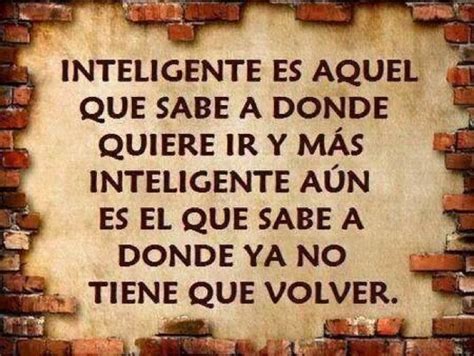 Imagenes Con Frases Inteligentes