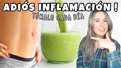 BATIDO PARA DESINFLAMAR LA BARRIGA Adiós al estreñimiento y la