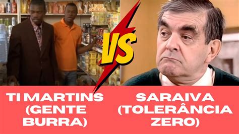 React Ti Martins Gente Burra Vs Saraiva Toler Ncia Zero Youtube