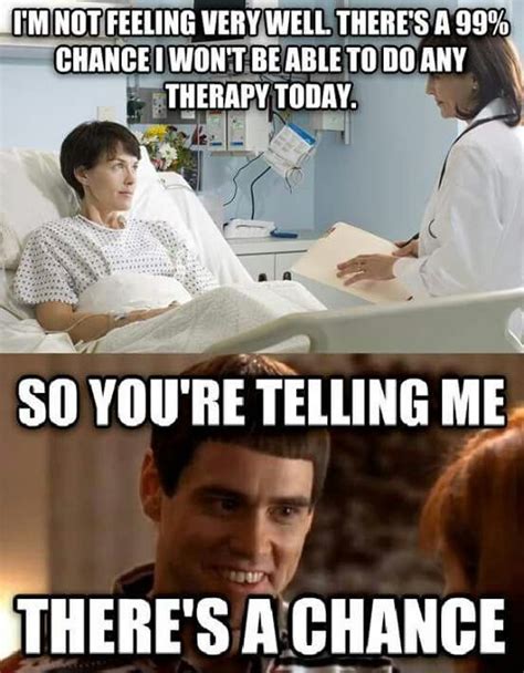 Pin On Ot Giggles Occupational Therapy Humor Physical Therapy Humor