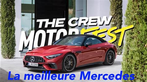 The Crew Motorfest Custom Et Test Mercedes Sl La Meilleure Street