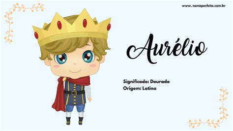 Significado Do Nome Aurélio Nome Perfeito