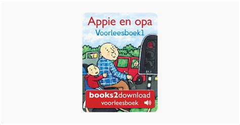 ‎appie En Opa Voorleesboek 1 In Apple Books